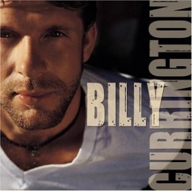CD COUNTRY - Billy Currington - Billy Currington Billy Currington est le premier album studio du chanteur de country américain Billy Currington. Il est sorti en septembre 2003 via Mercury Records Nashville. L