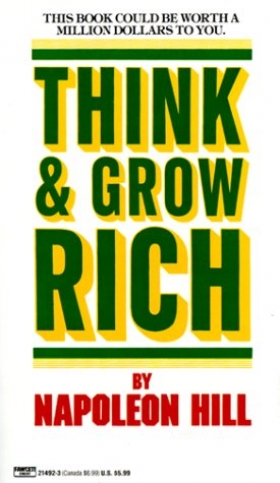 PDF (english) Think and Grow Rich Napoleon Hill Think and Grow Rich
Napoleon Hill.
---------------------------------------
Think and Grow Rich has been called the "Granddaddy of All Motivational Literature." It was the first book to boldly ask, "What makes a winner?" The man who asked and listened for the answer, Napoleon Hill, is now counted in the top ranks of the world
