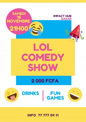 Stand-Up Comedy Show Le LOL COMEDY SHOW est de retour 